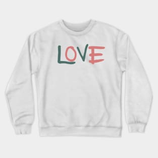 Hand Written Love Crewneck Sweatshirt